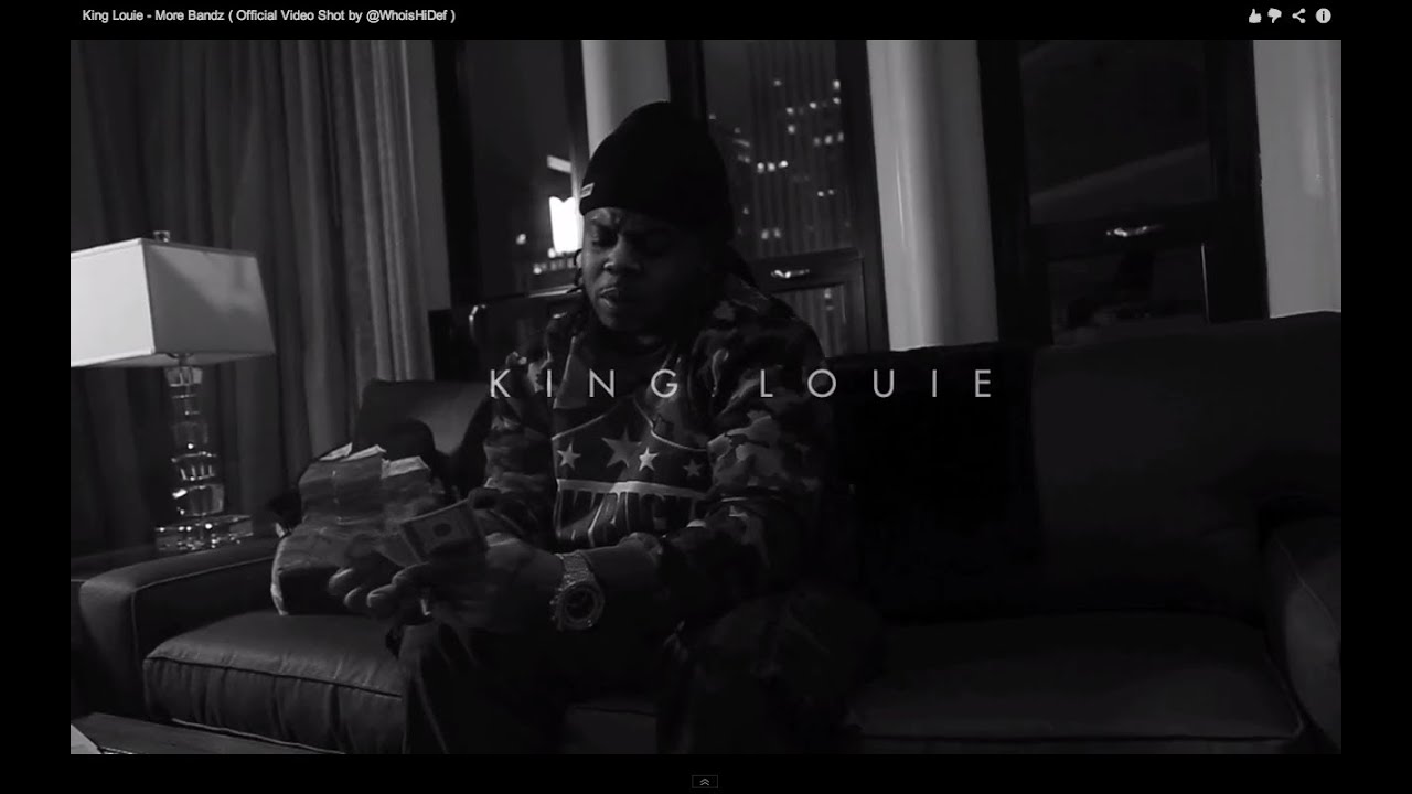 King Louie - More Bandz ( Official Video Shot by @WhoisHiDef )