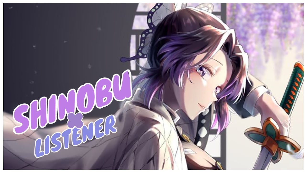【ASMR✿RP 】 Shinobu takes care of you!🦋[F4A]