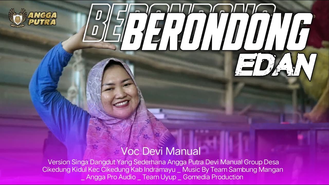 BERONDONG EDAN VOC DEVI MANUAL VERSION YANG SEDERHANA ANGGA PUTRA