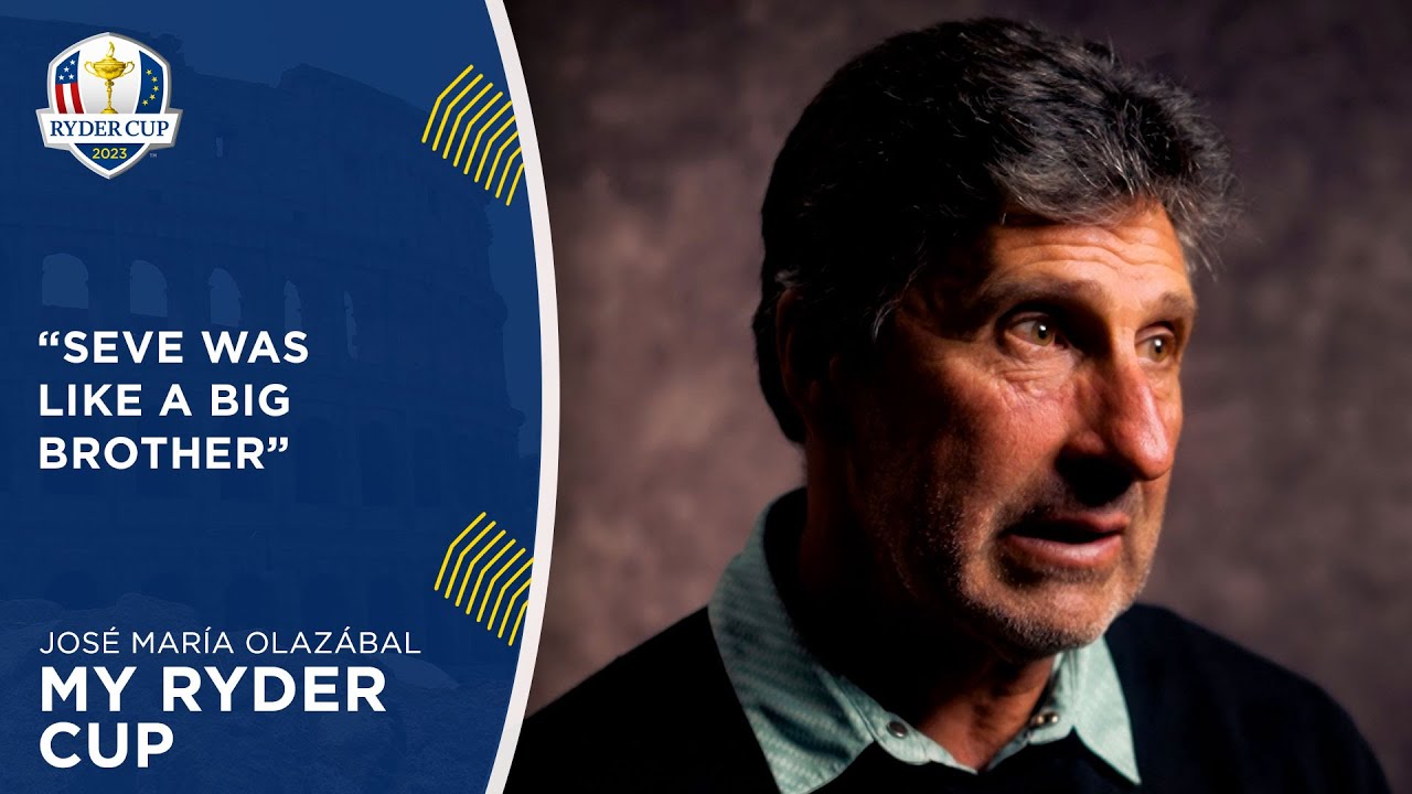 My Ryder Cup: José María Olazábal