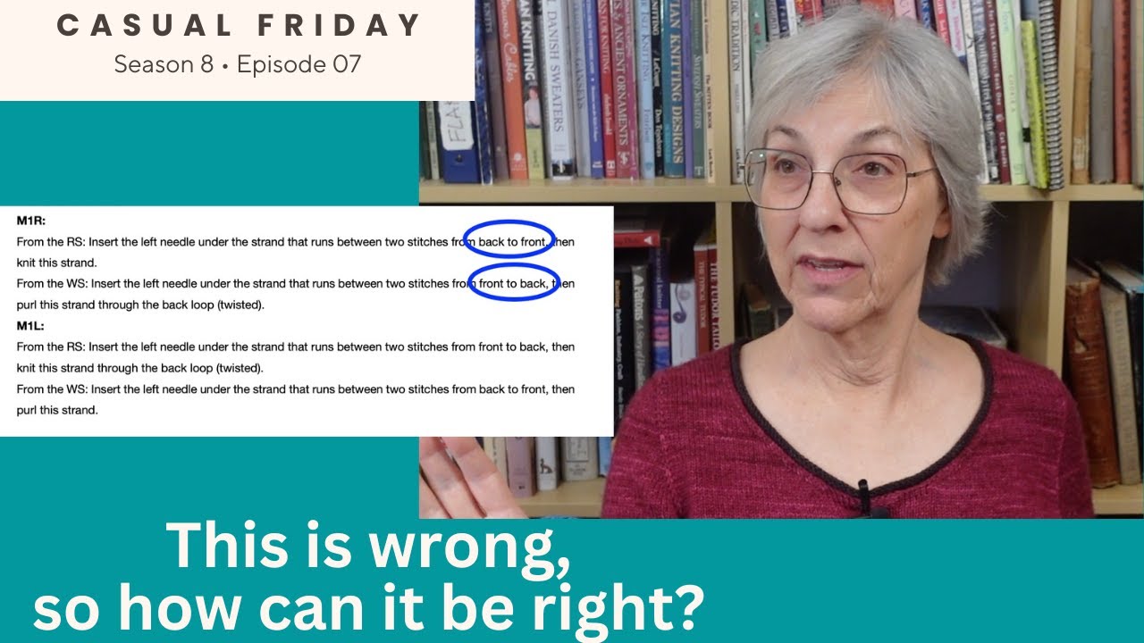 When Designers Get it Wrong, (but Still Knit it Right!) // Casual Friday S8E07