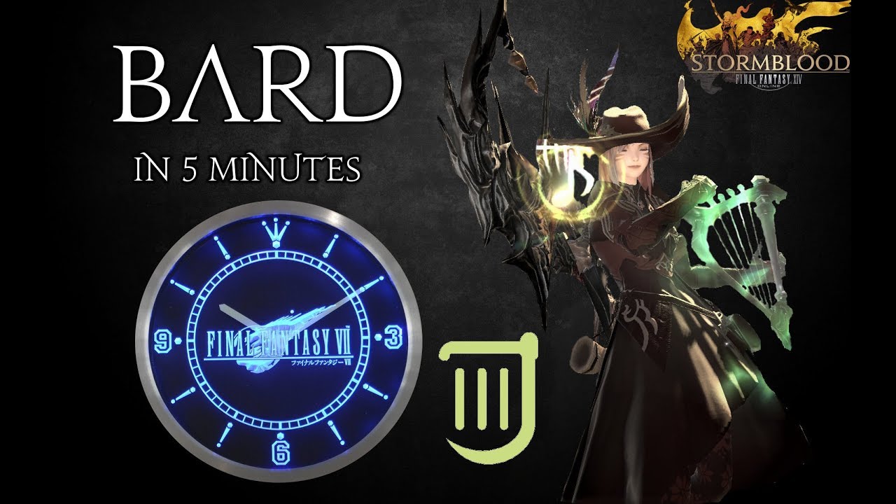 FFXIV - Bard/BRD in 5 minutes (Job Overview)