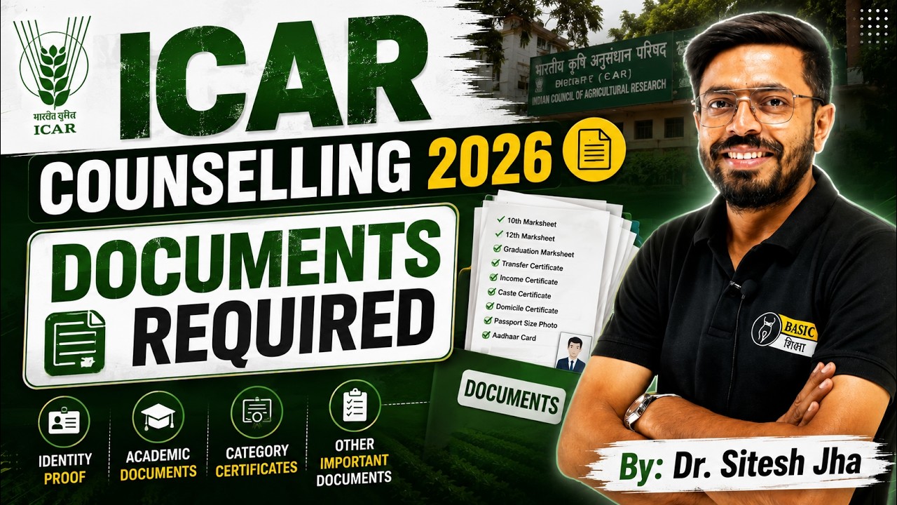 ICAR Counselling 2026 Documents Required 📄 | Complete Document List for Admission & Verification