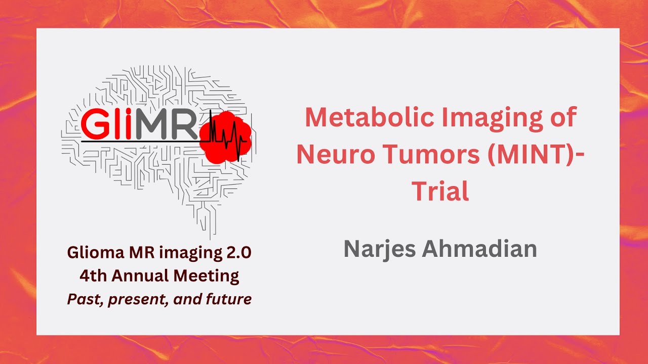 Metabolic Imaging of Neuro Tumors MINT Trial