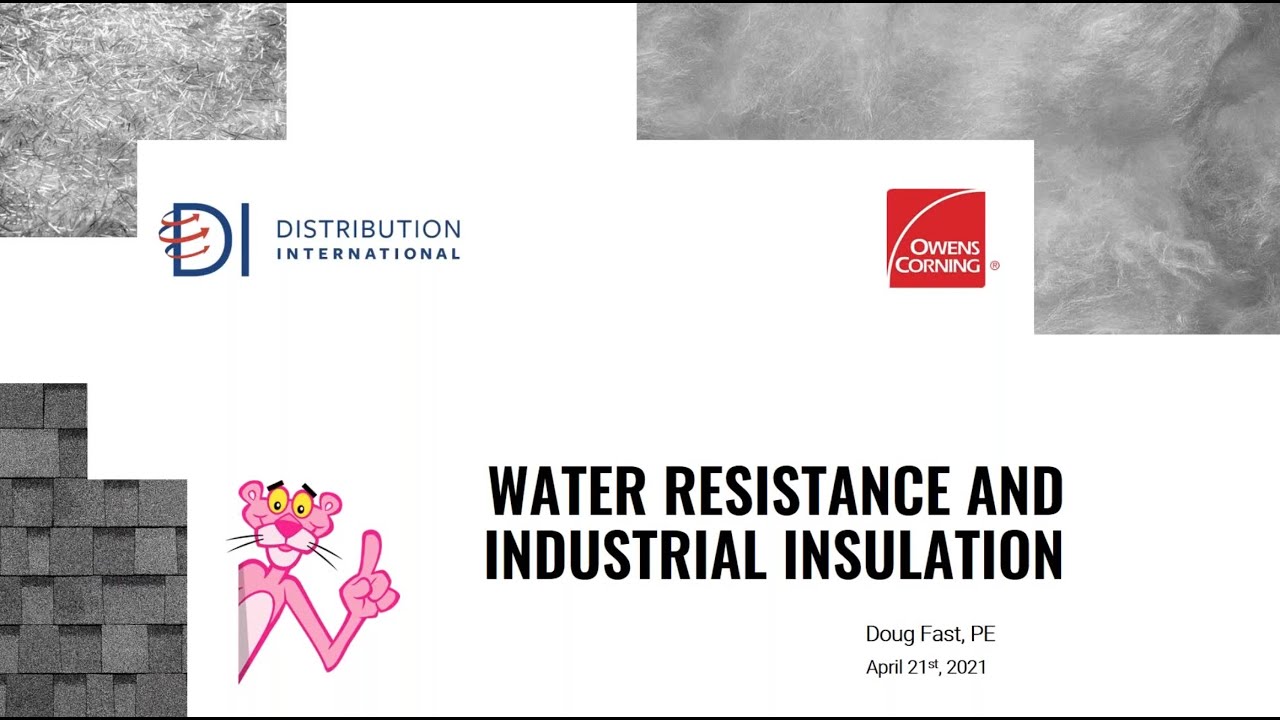 Water Resistance in Industrial Insulation feat. Owens Corning | DI 101