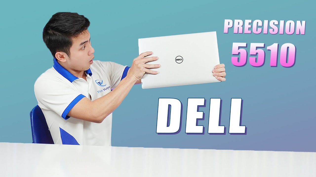 Dell precision 5510 - Laptop đồ họa m&agrave; đẹp như 