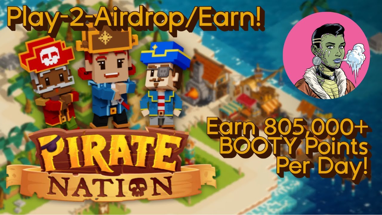 PIRATE NATION | Earn 805,000+ BOOTY Points Daily (With Explanation and Calculation)