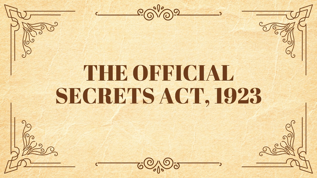 THE OFFICIAL SECRETS ACT, 1923