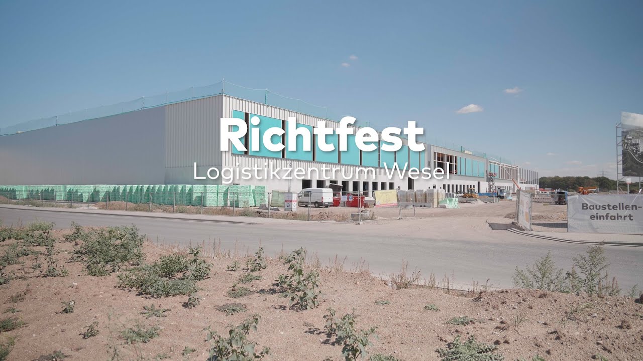 Nachhaltige Logistikimmobilie | Richtfest Logistikzentrum Wesel
