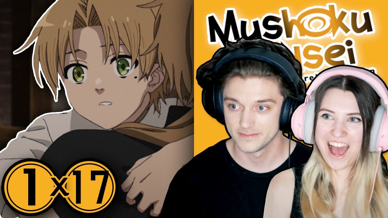 Mushoku Tensei: Jobless Reincarnation 1x17: "Воссоединение" // Реакция и обсуждение