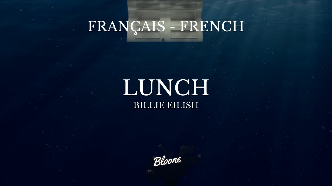 Lunch - Billie Eilish (Français)