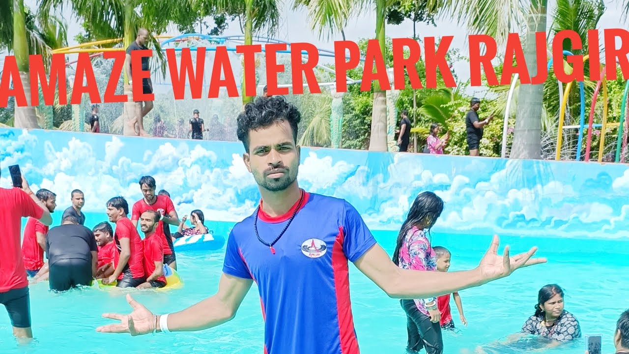 Amaze water park Rajgir ❤️