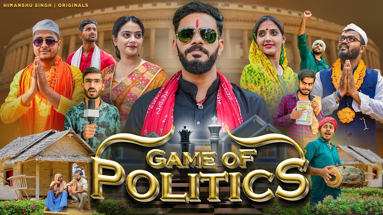 Game Of Politics | Himanshu Singh Bihar