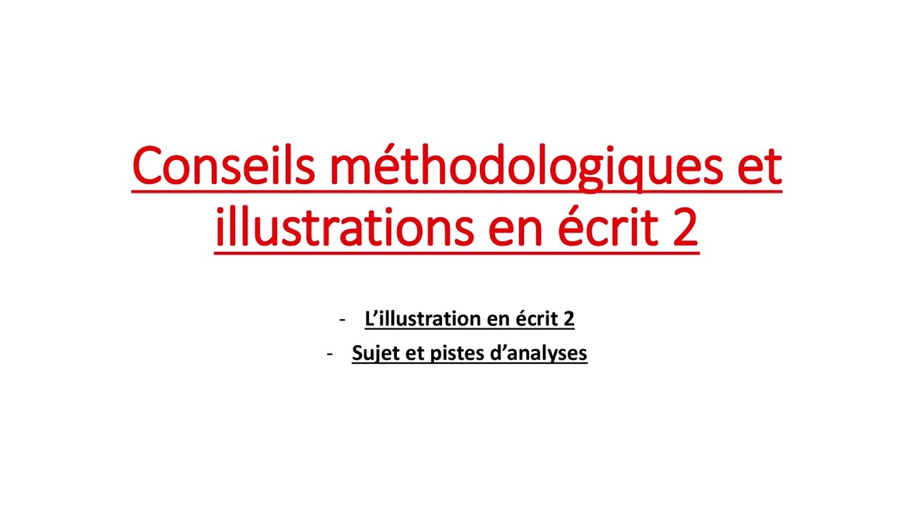 Réussir son illustration (écrit 2)