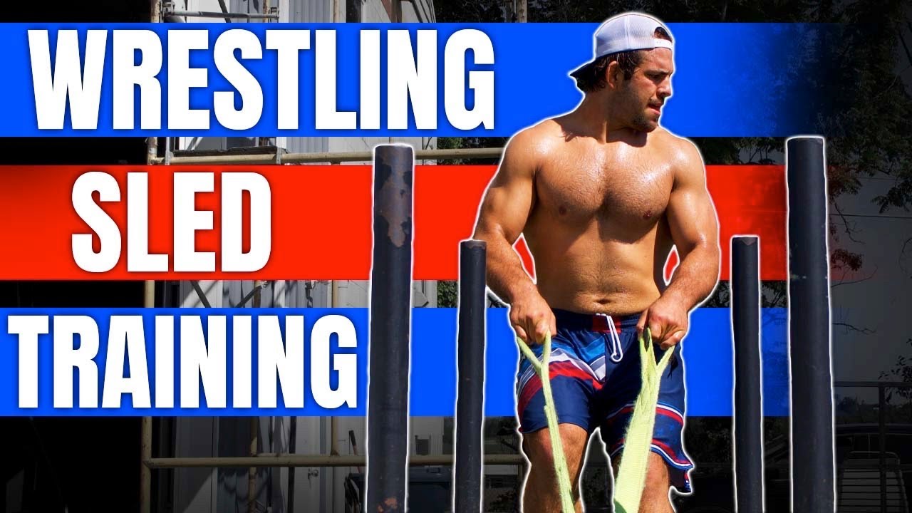 Sled Training For Wrestling