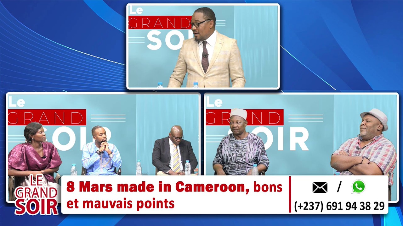 8 MARS MADE IN CAMEROON, BONS ET MAUVAIS POINTS - LE GRAND SOIR DU 09 MARS 2026