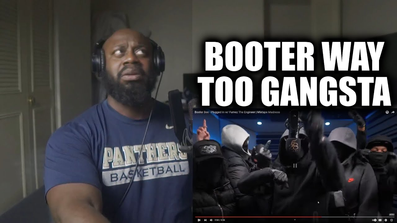 Booter Bee - Plugged In W/ Fumez (THIS TOO GANGSTA) 🔥
