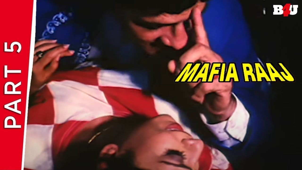 Mafia Raaj | Part 5 | Mithun Chakraborty, Ayesha Jhulka, Shakti Kapoor | Full HD
