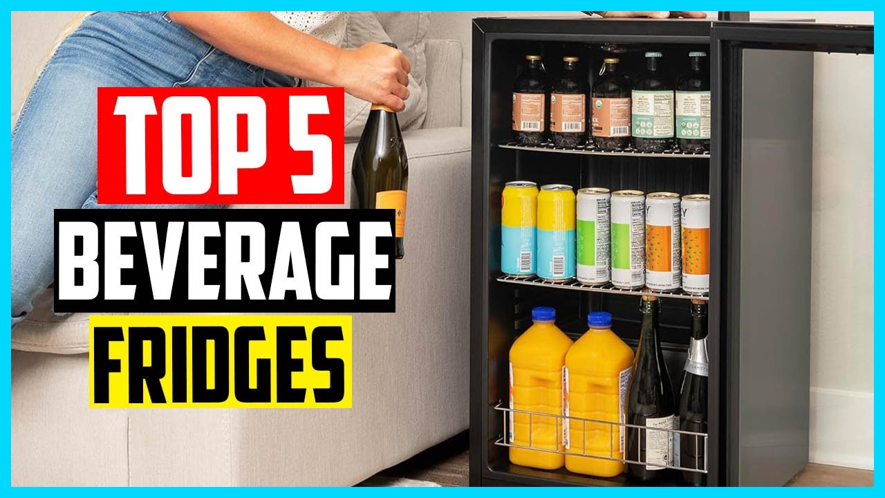 Top 5 Best Beverage Fridges in 2026