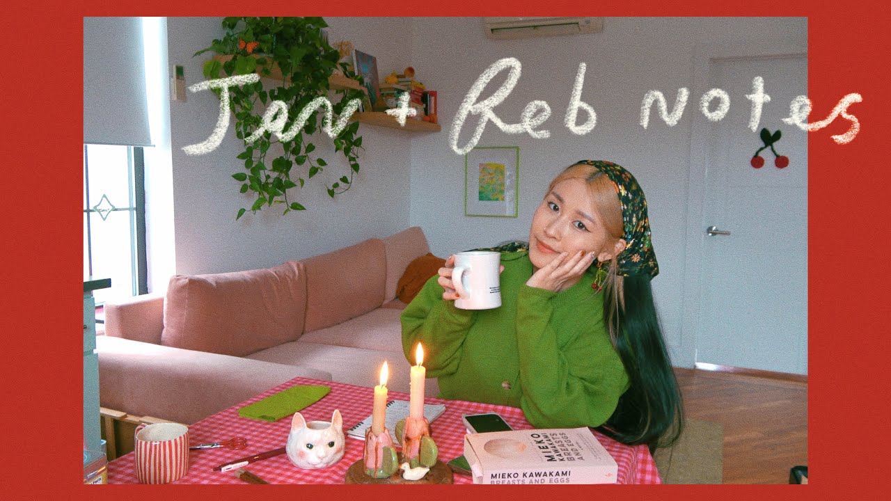 Surround yourself w what makes your heart Grow❣️ dating,  japan haul, lessons | Jan + Feb notes