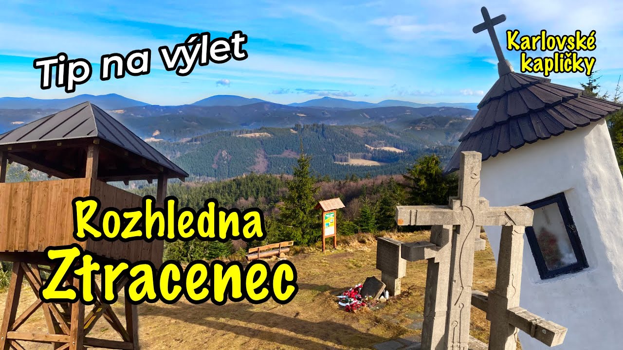 #Rozhledna Stratenec a karlovské kapličky (17 km) | tip na výlet | Velké Karlovice | Javorníky