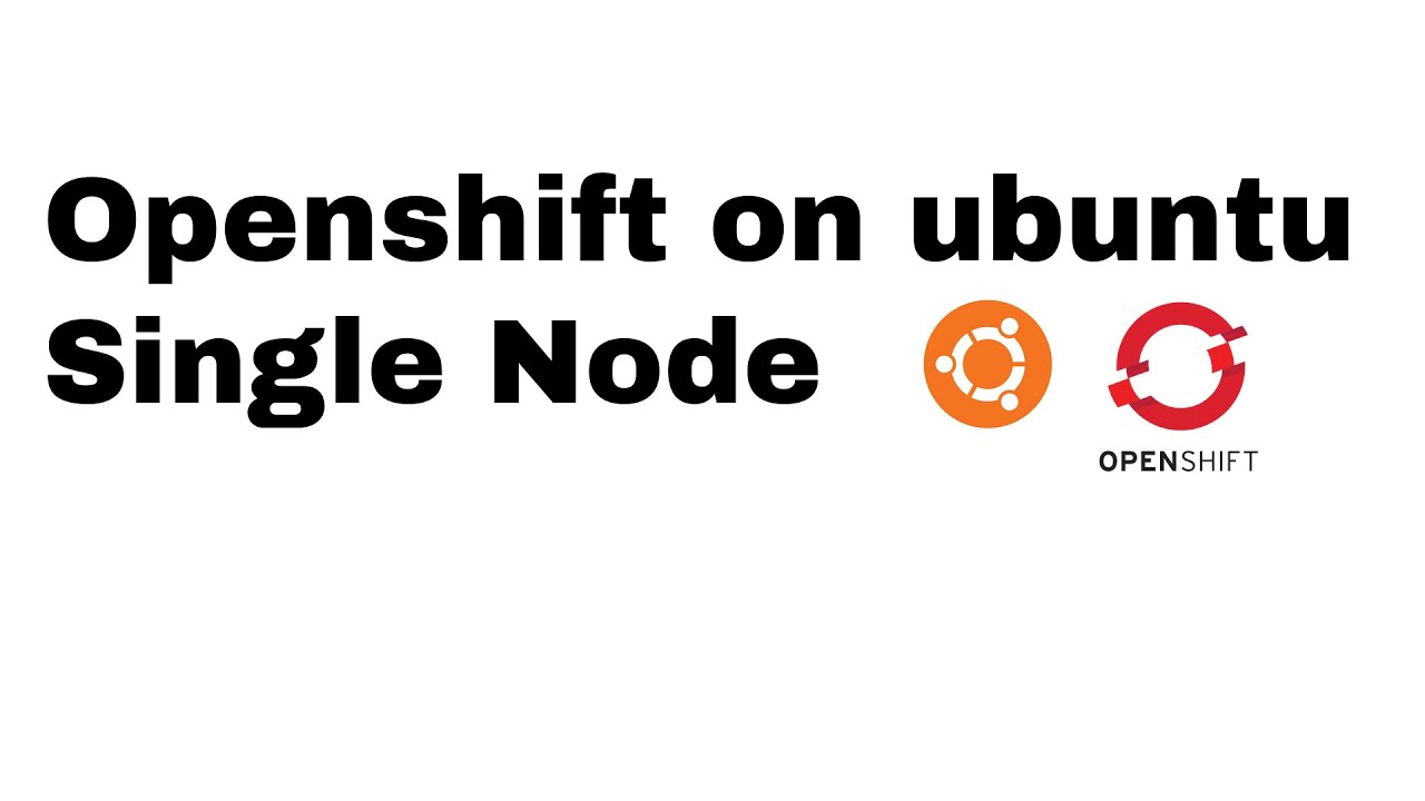 КАК: Openshift в Ubuntu (установка одного узла через KVM)