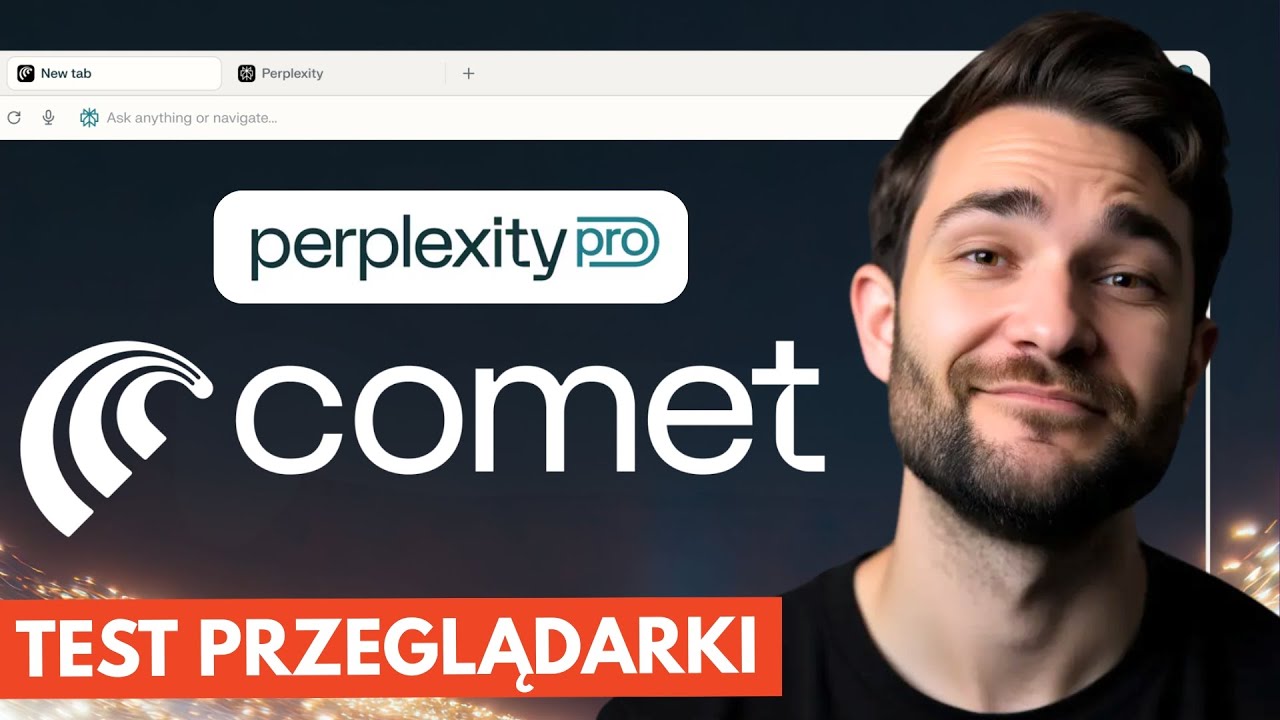 Perplexity Comet - TEST Przeglądarki AI - CZY WARTO?