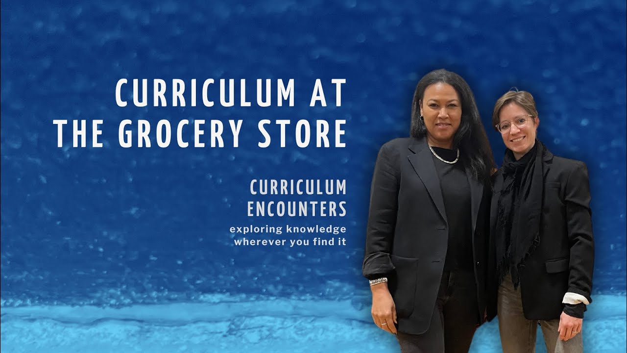 Curriculum at the Grocery Store