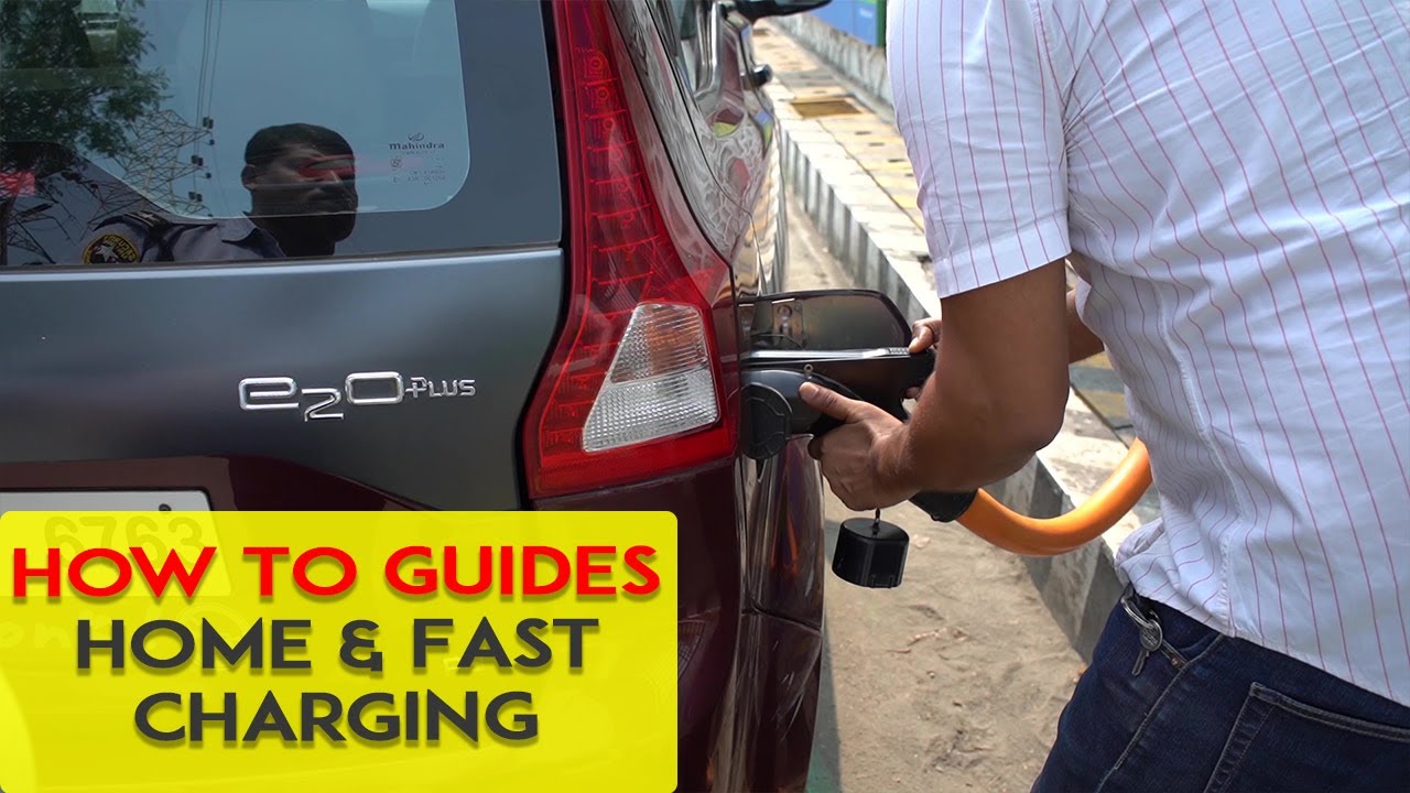 How To Guides : Mahindra e2o Plus | Home and Public DC Charging