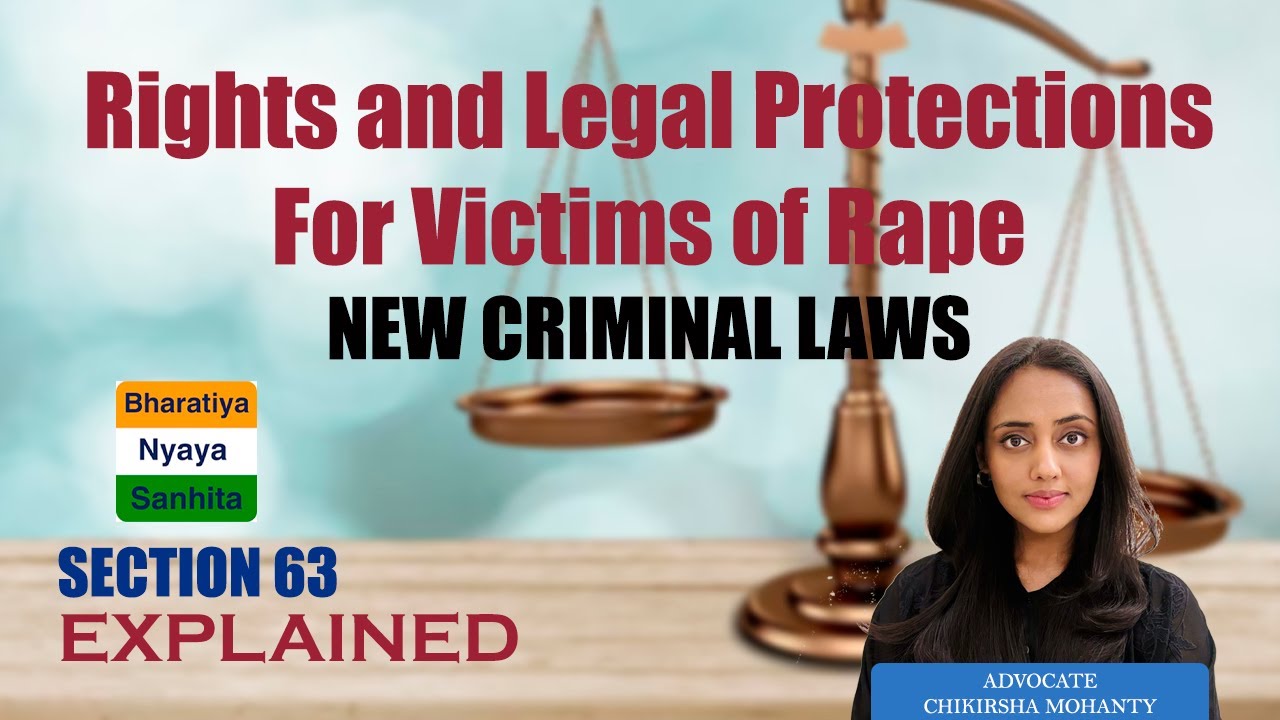 What Constitutes Rape Under the New Criminal Law? | BNS Section 63 Explained