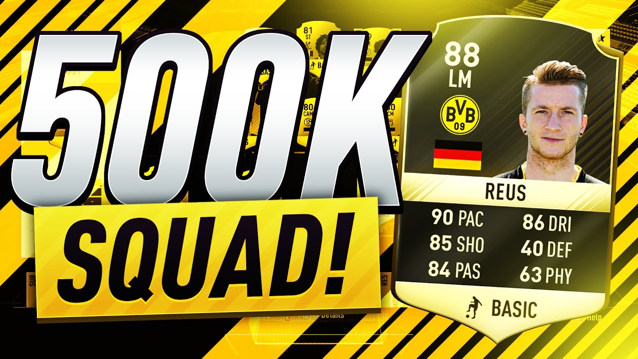 INCREDIBLE 500K SQUAD BUILDER!!! Ft. Reus | FIFA 17