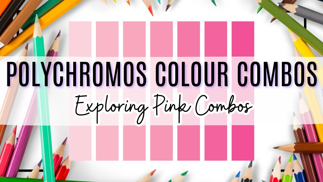 POLYCHROMOS Colour Combinations: Exploring Pink #adultcoloring