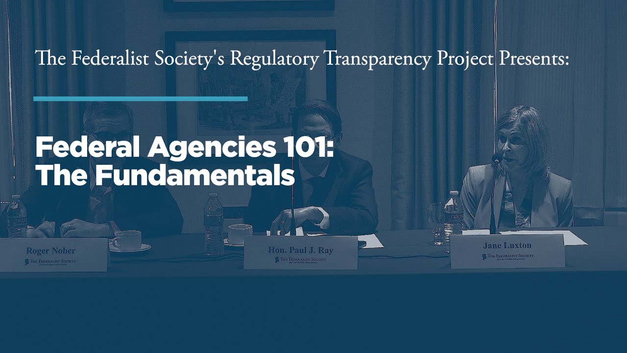 Federal Agencies 101: The Fundamentals