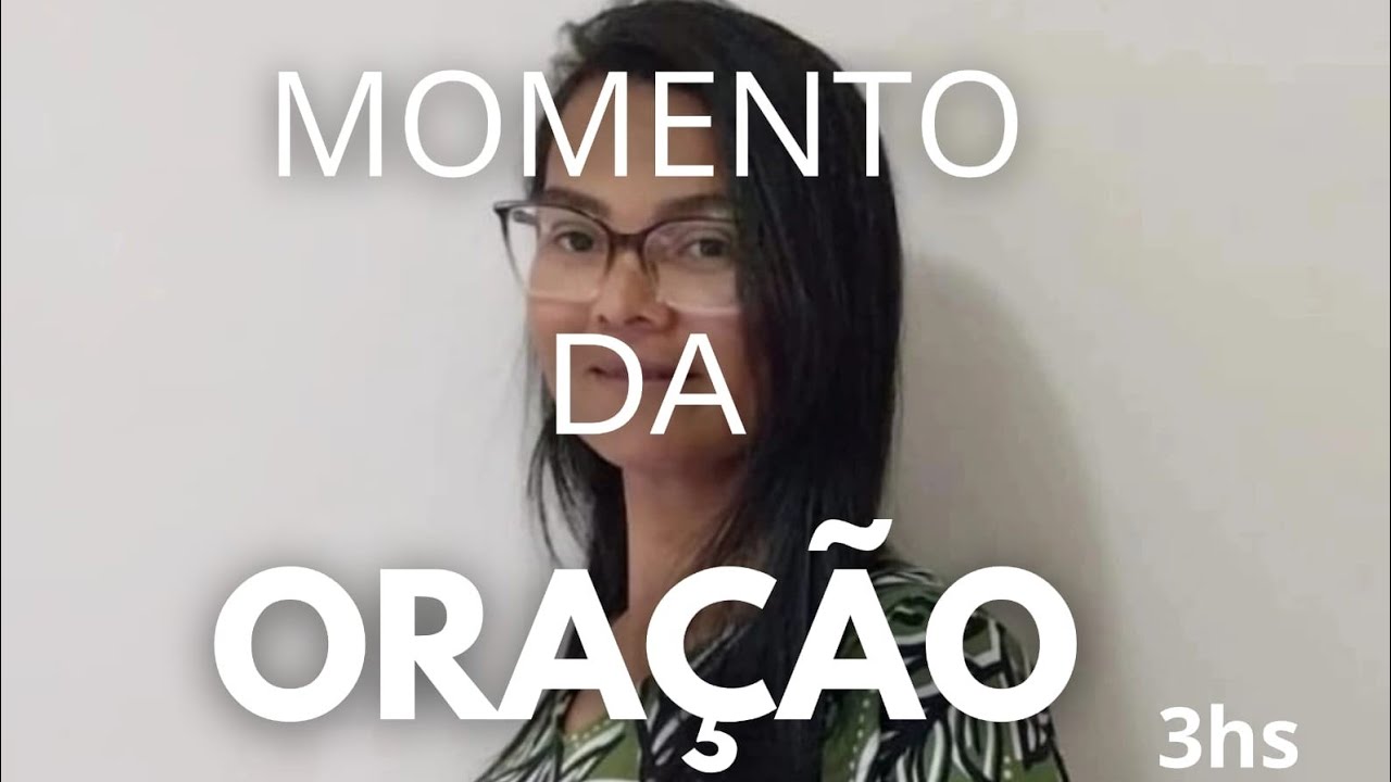 18/02/2026 - Momento Da Oração                                  #deus#deus#deusebom