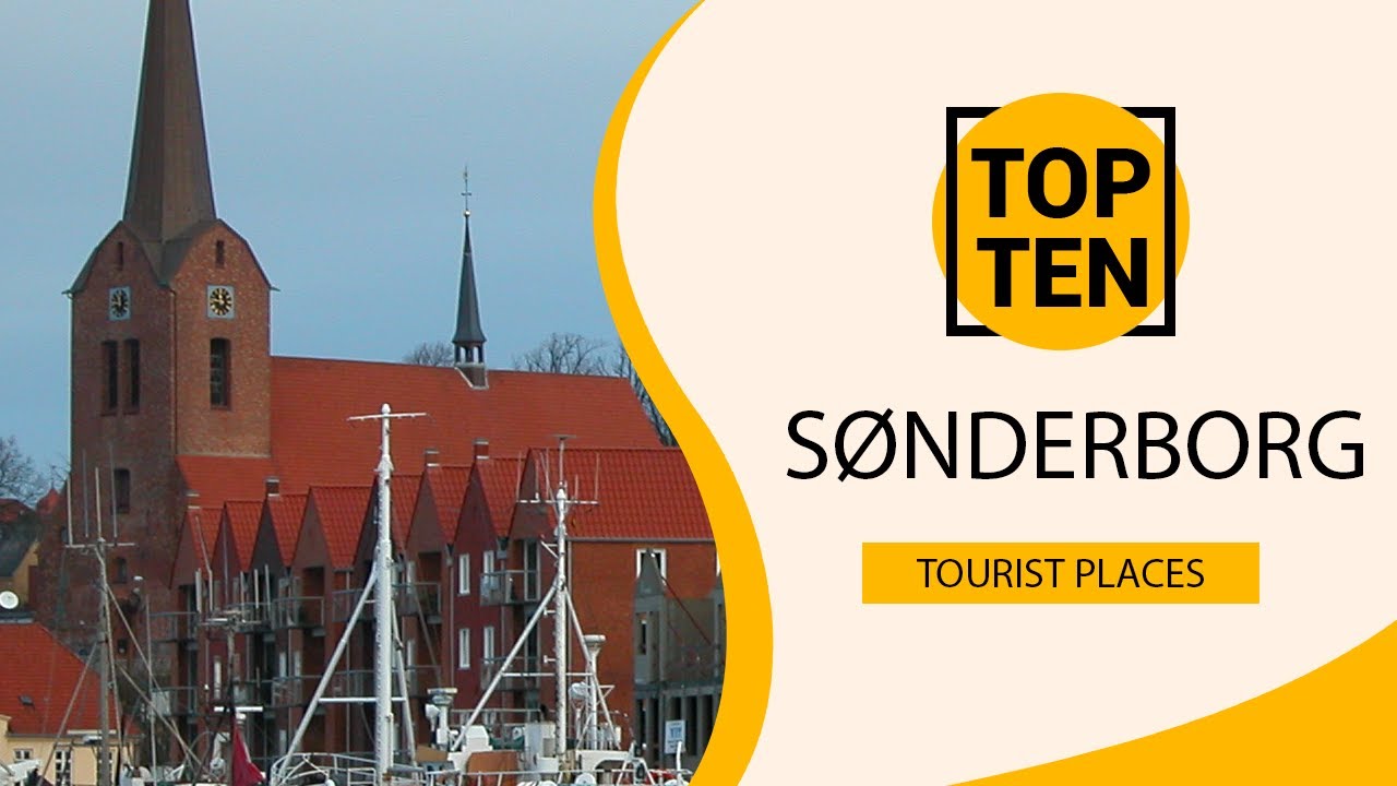 Top 10 Best Tourist Places to Visit in S&oslash;nderborg | Denmark - English