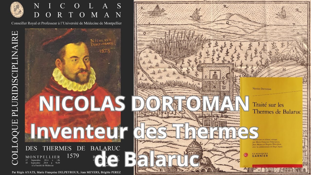 Épisode 7 NICOLAS DORTOMAN : INVENTEUR DES THERMES DE BALARUC