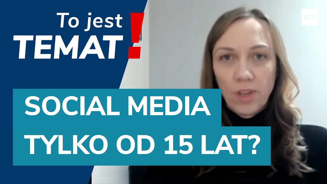 To jest Temat:    BEZ MEDIÓW SPOŁECZNOŚCIOWYCH DLA DZIECI DO 15. ROKU ŻYCIA