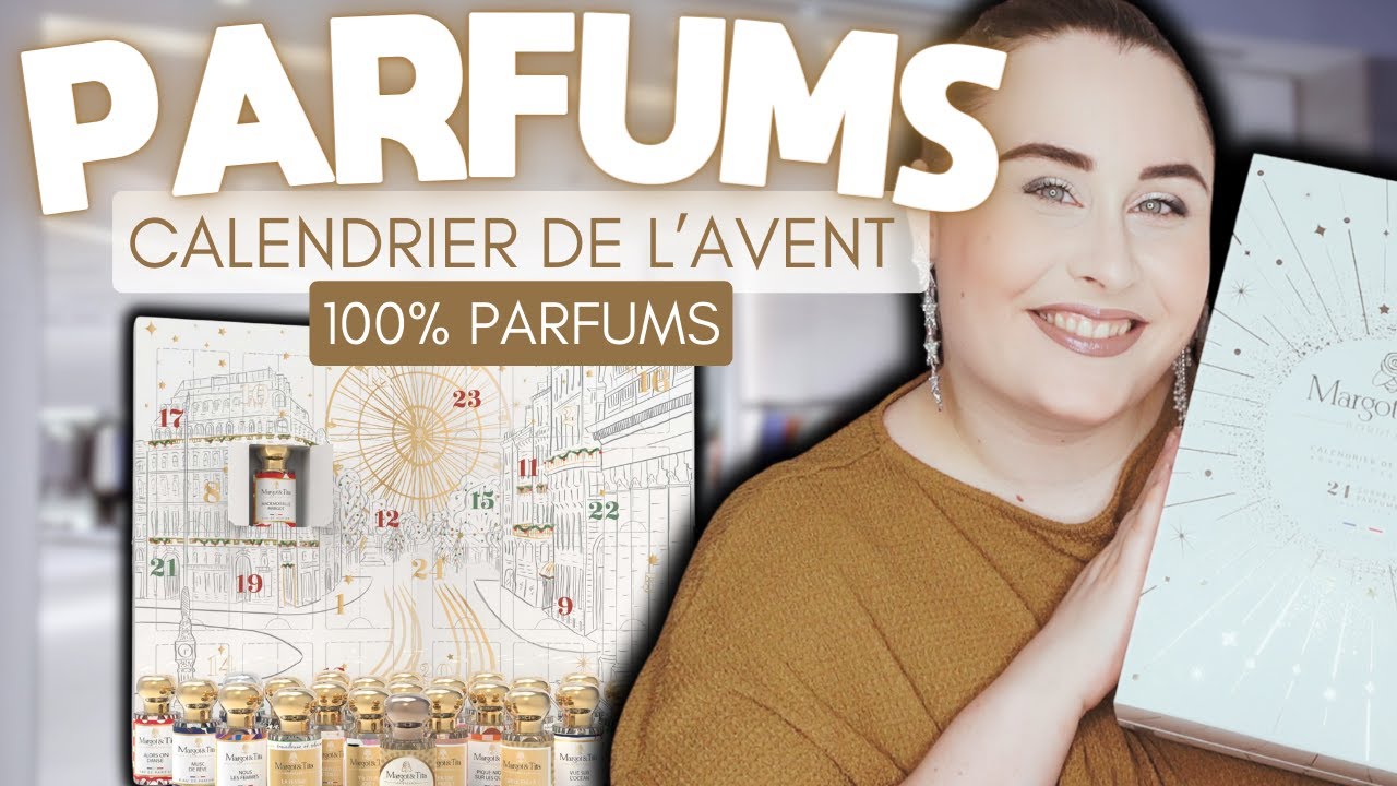 CALENDRIER DE L'AVENT 100% PARFUM ! JE SUIS CHOQUEE !
