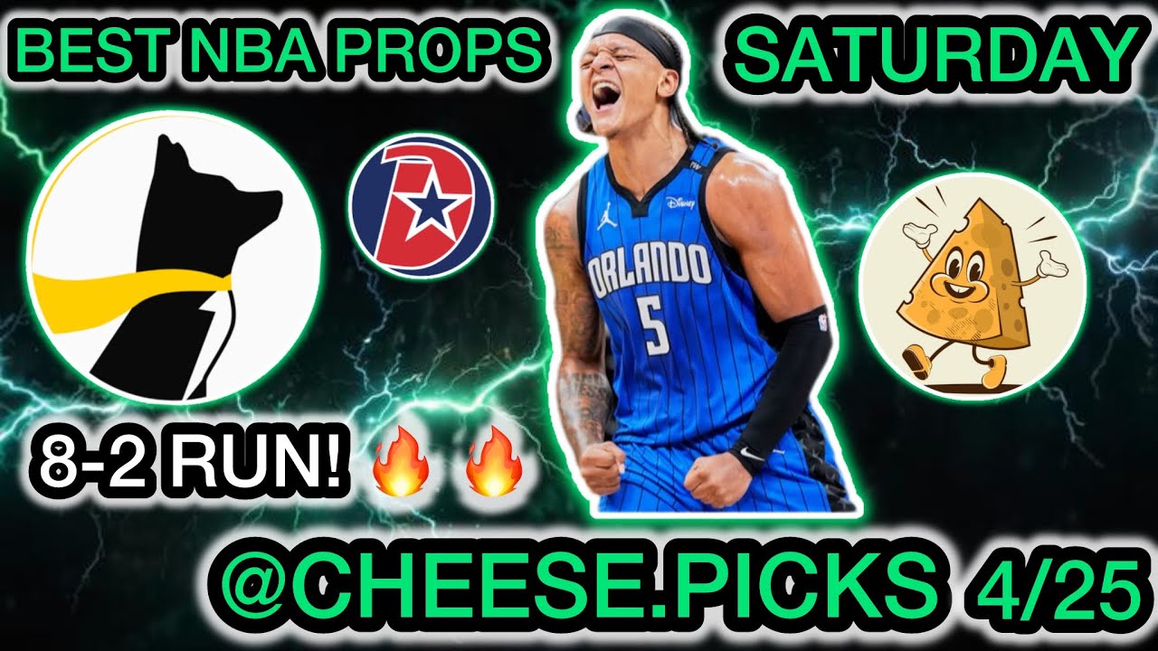 8-2 RUN! BEST NBA Player Props Saturday 4/25 - Best NBA Player Props TODAY!