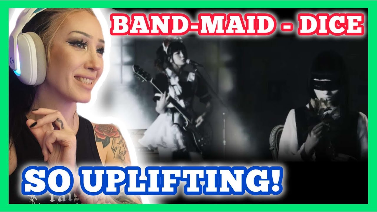 AN UPLIFTING MESSAGE! | Band Maid - Dice reaction