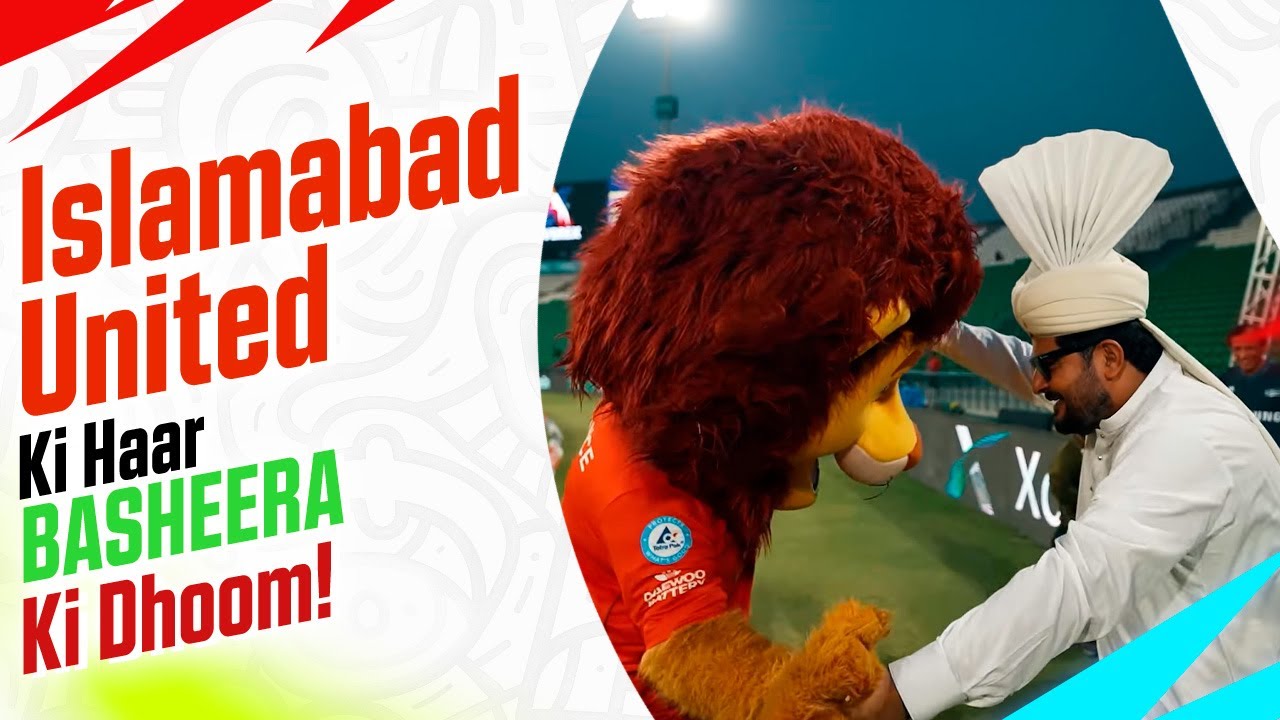 Islamabad United Ki Haar, BASHEERA Ki Dhoom!