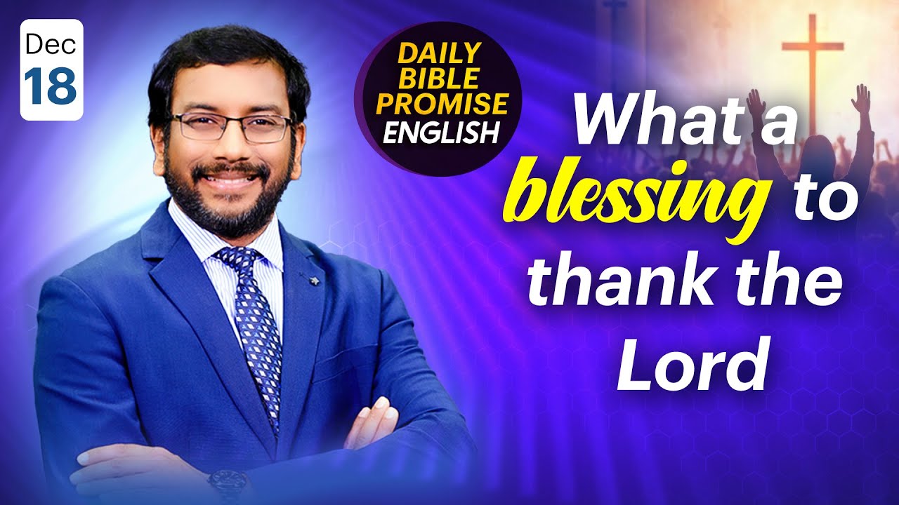 Daily Bible Promise in English | 20 Dec 2024 | Dr John Wesly & Blessie Wesly | John Wesly Ministries