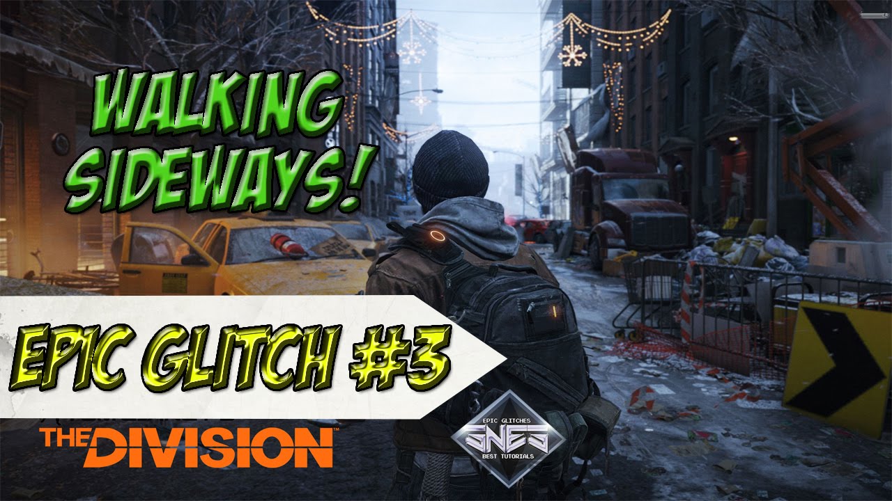 The Division Epic Glitch │Walking Sideways │Tutorial!