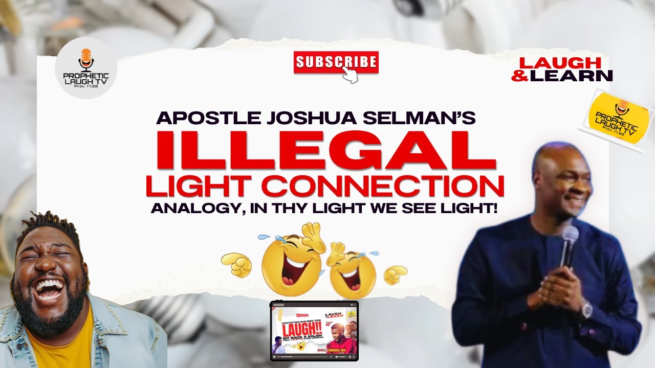 Hilarious Illegal Light Analogy by Apostle Joshua Selman 🤣  In Thy Light We See Light