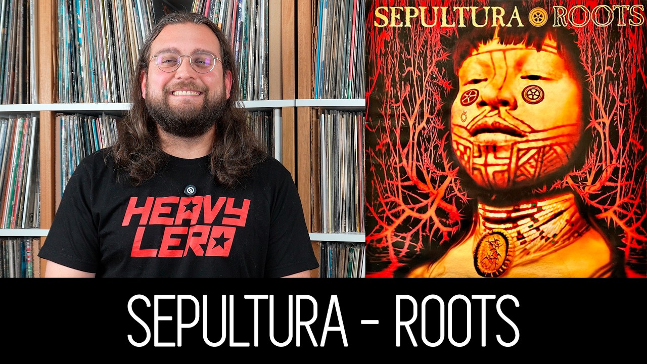 30 ANOS DE ROOTS, CLÁSSICO DO SEPULTURA | ALBUM REVIEW