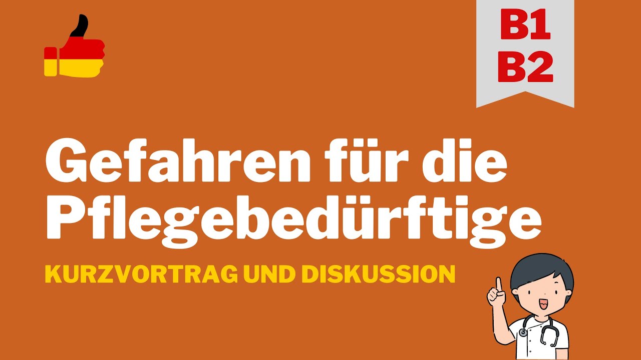Wichtige Vokabeln - Gefahren für die Pflegebedürftige - telc B1/B2 Pflege - Learn German for Nurses