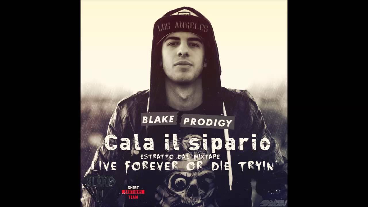 Blake Prodigy- Cala il Sipario - Ghost Brother