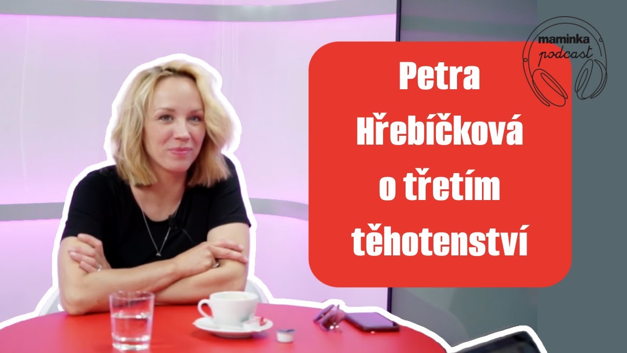 Petra Hřebíčková o svém třetím těhotenství: Bylo to největší překvapení mého života!