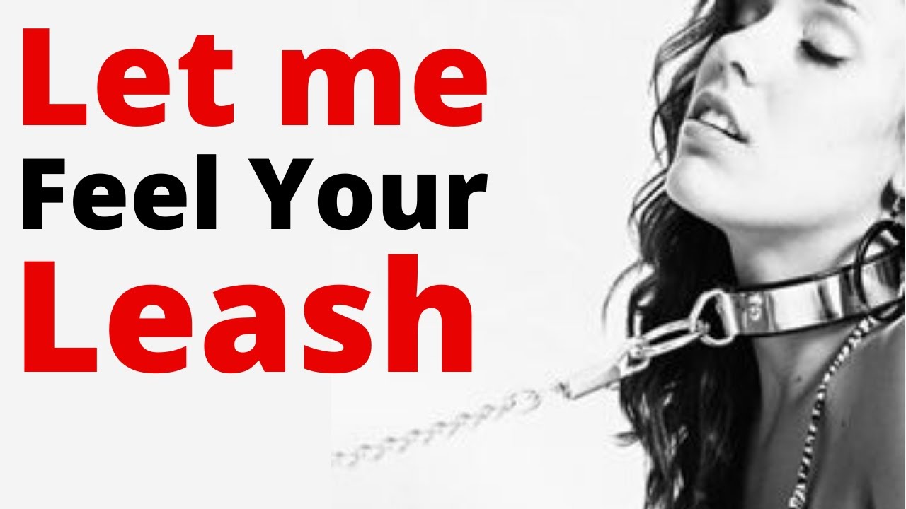 Long Distance BDSM Relationship (LDR): Keep your submissive on the leash