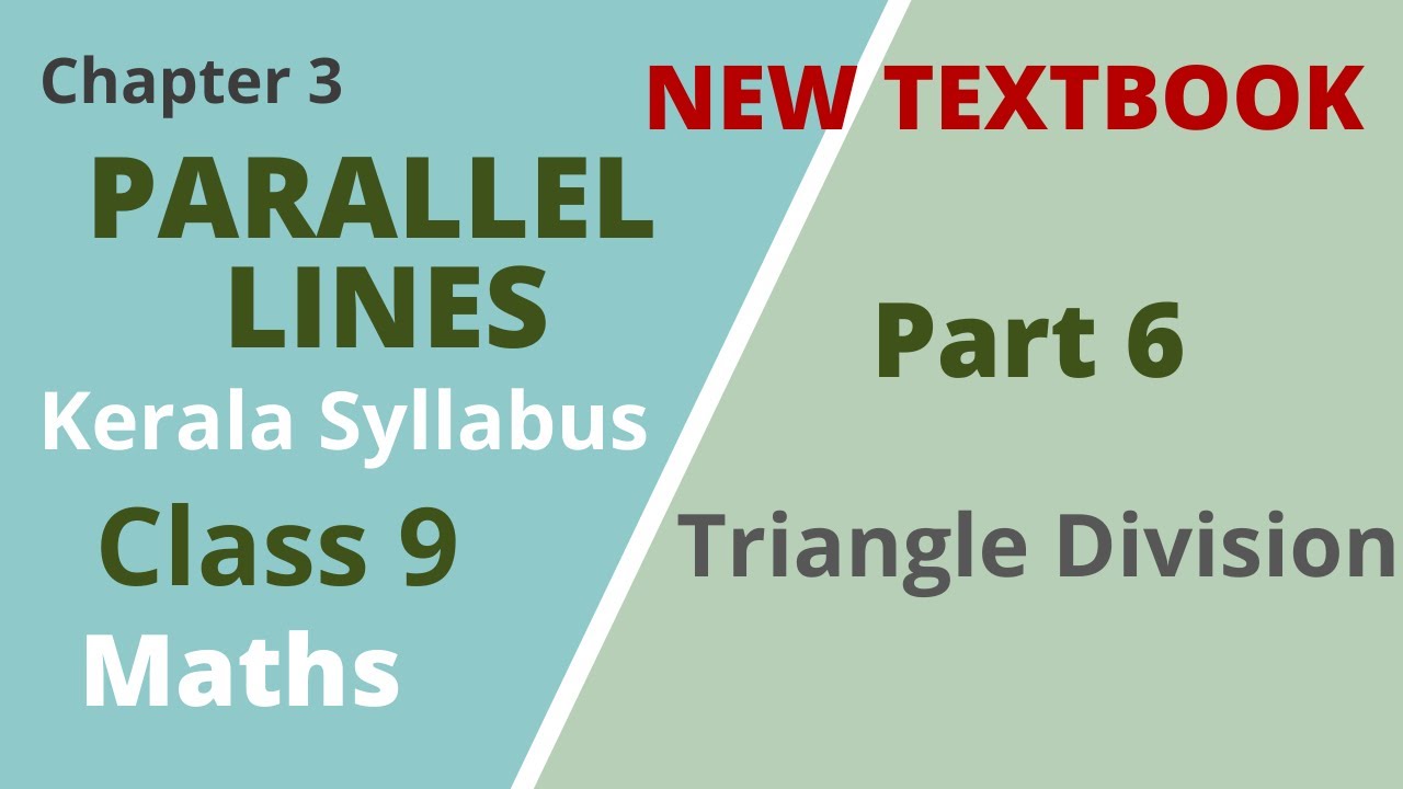 Class 9 | Maths | Chapter 3 | Parallel Lines | Triangle Division | Kerala Syllabus| Part 6